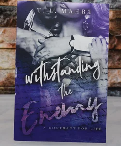 Withstanding the Enemy: A Contract for Life (with Emma book 1)