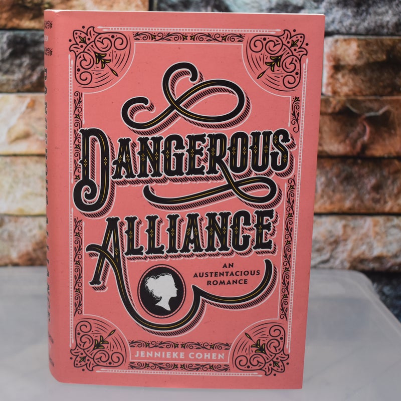 Dangerous Alliance (An Austentacious Romance)