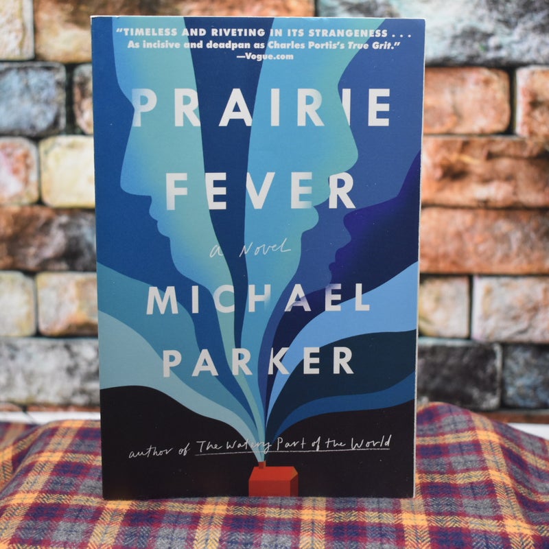 Prairie Fever