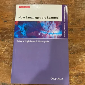How Languages Are Learned 4e