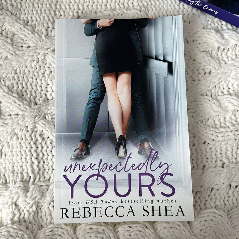 Unexpectedly Yours (signed)