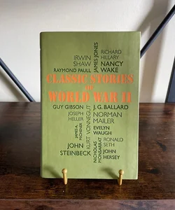 Classics Stories of World War II