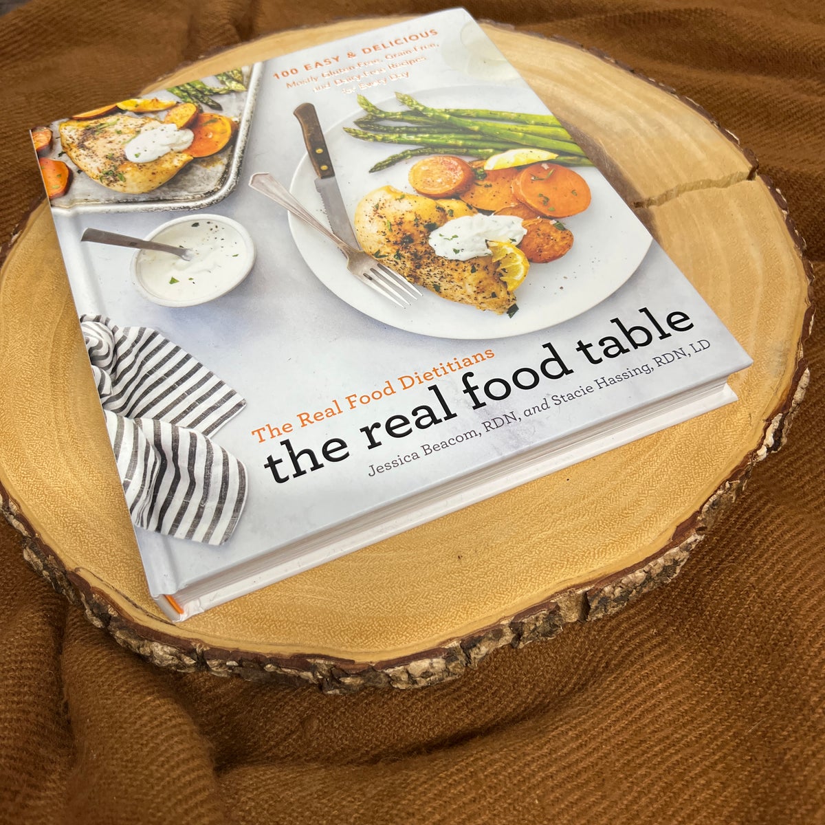 The Real Food Dietitians the Real Food Table by Jessica Stacie