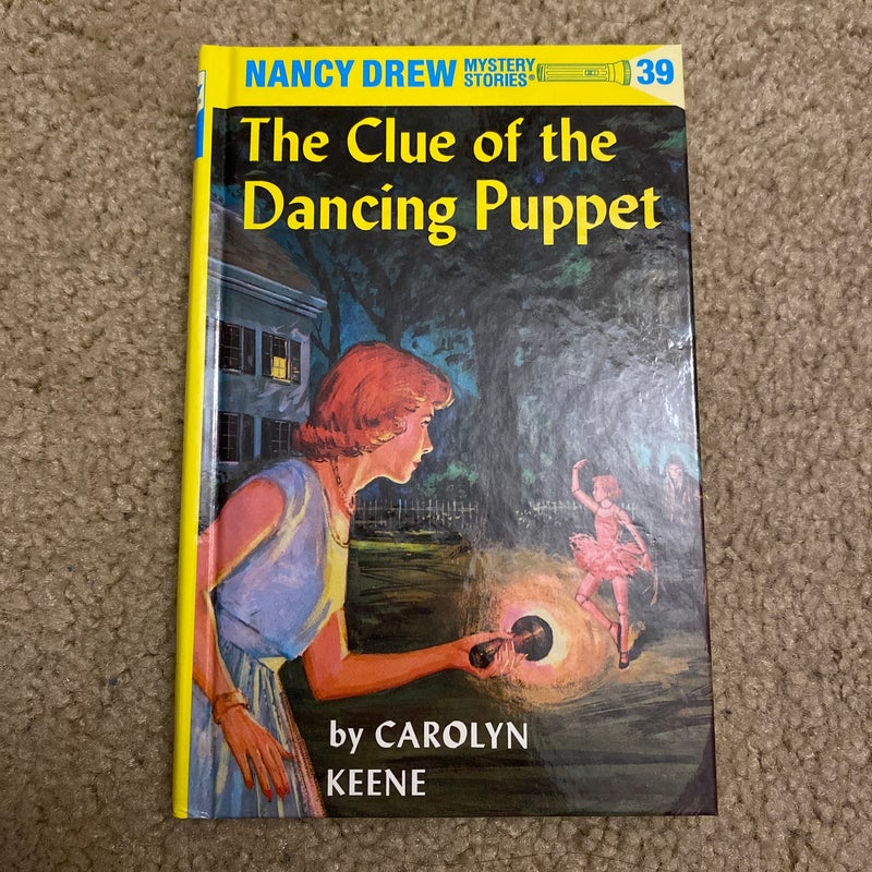 Nancy Drew 39: the Clue of the Dancing Puppet