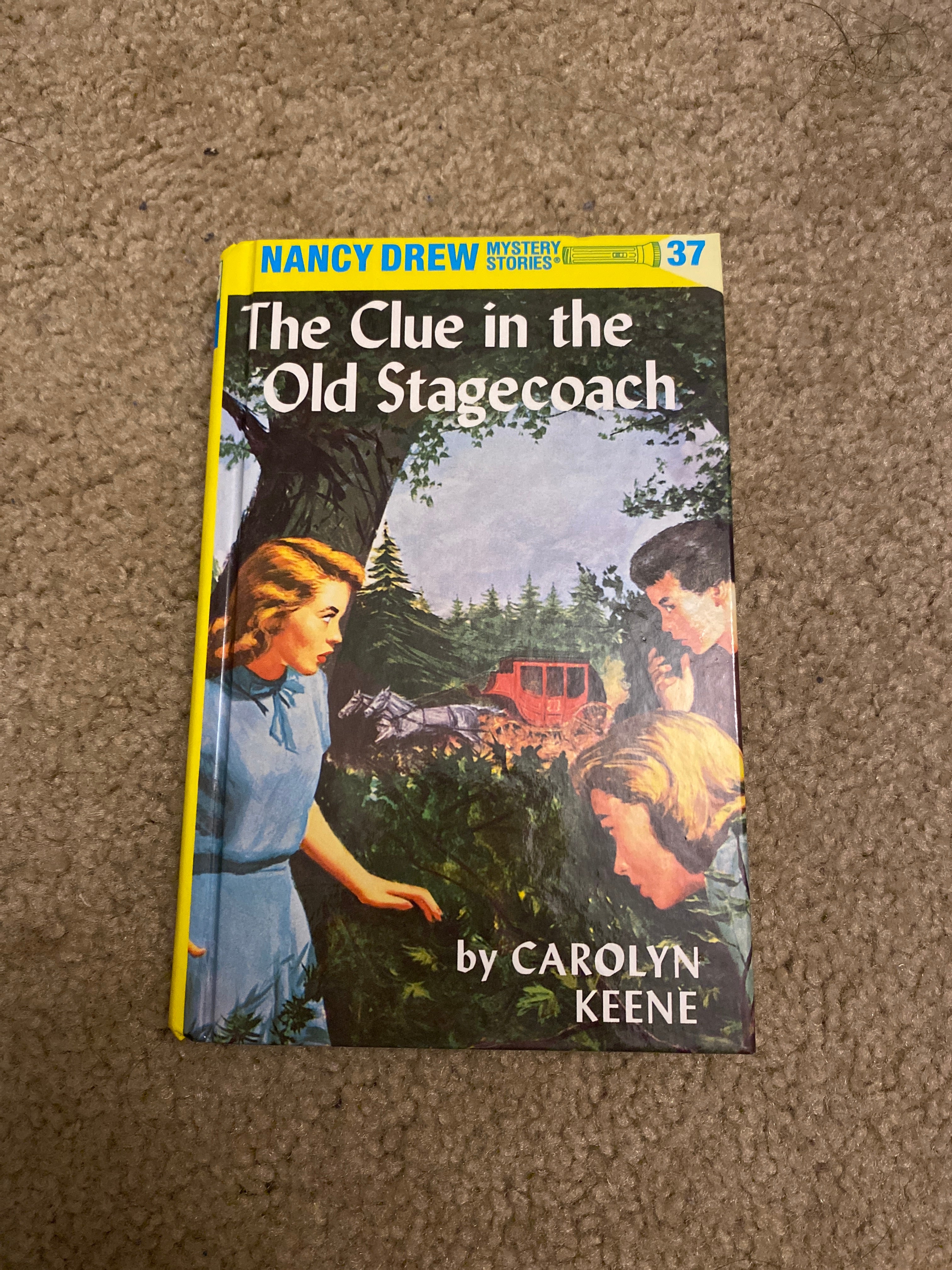 Nancy Drew 37: the Clue in the Old Stagecoach