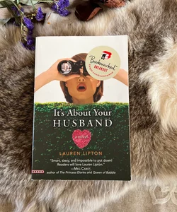 It's about Your Husband