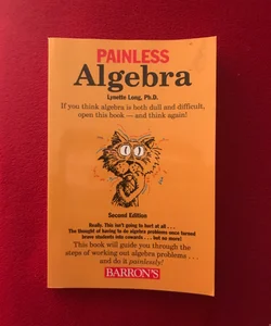 Painless Algebra