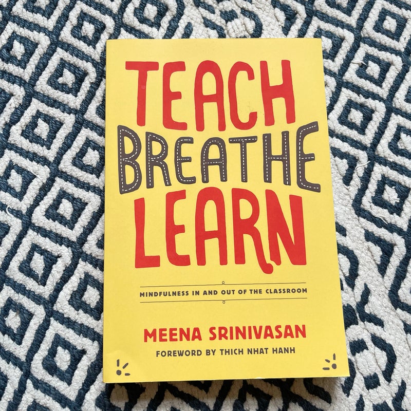 Teach, Breathe, Learn