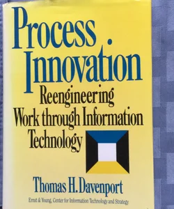 Process Innovation