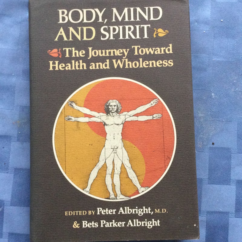 Body, Mind and Spirit