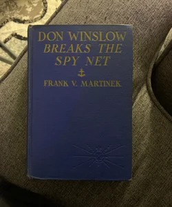 Don Winslow Breaks The Spy Net