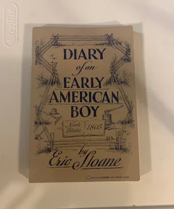 The Diary of an Early American Boy