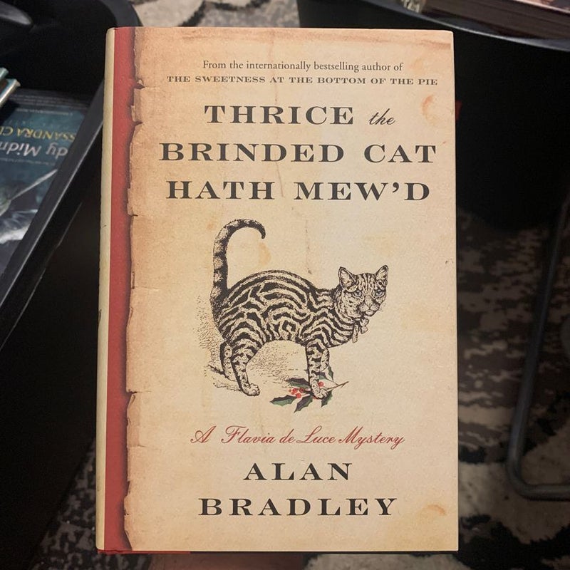 Thrice the Brinded Cat Hath Mew'd