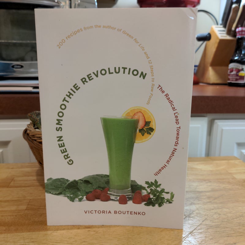 Green Smoothie Revolution