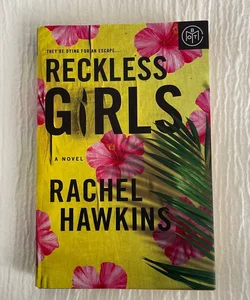 Reckless Girls