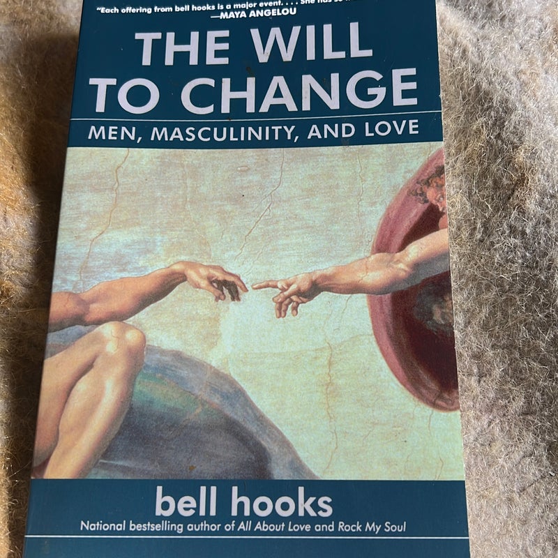 The Will to Change