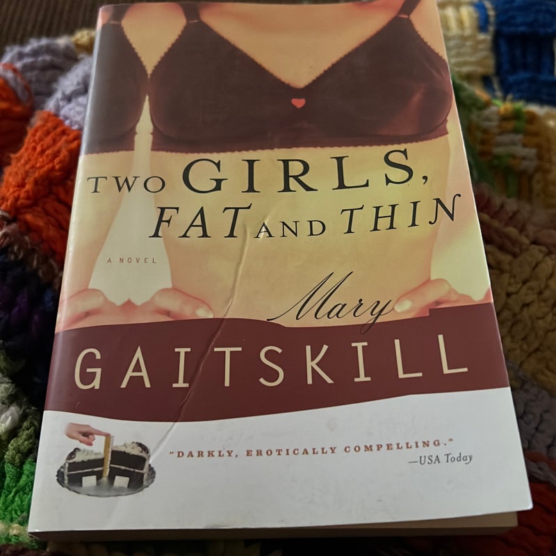 Two Girls, Fat and Thin