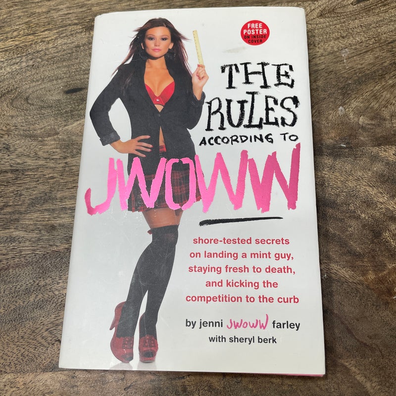 The Rules According to JWOWW