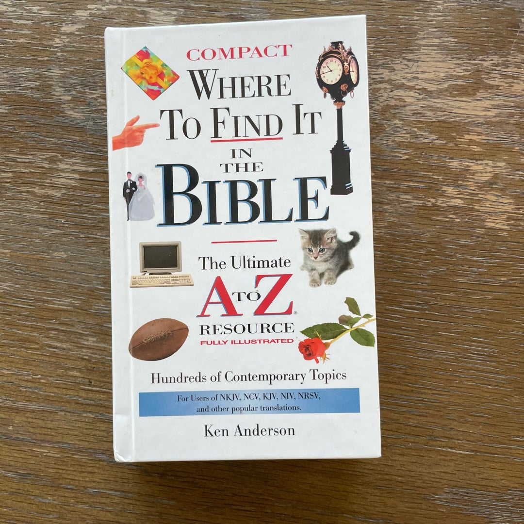 Where to Find It in the Bible