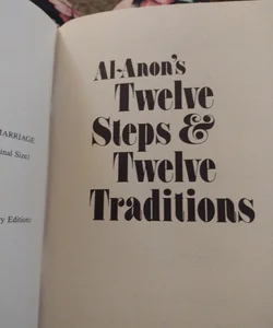 Al-Anon's Twelve Steps and Twelve Traditions