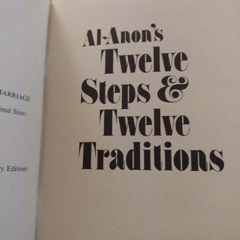 Al-Anon's Twelve Steps and Twelve Traditions