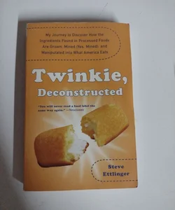 Twinkie, Deconstructed