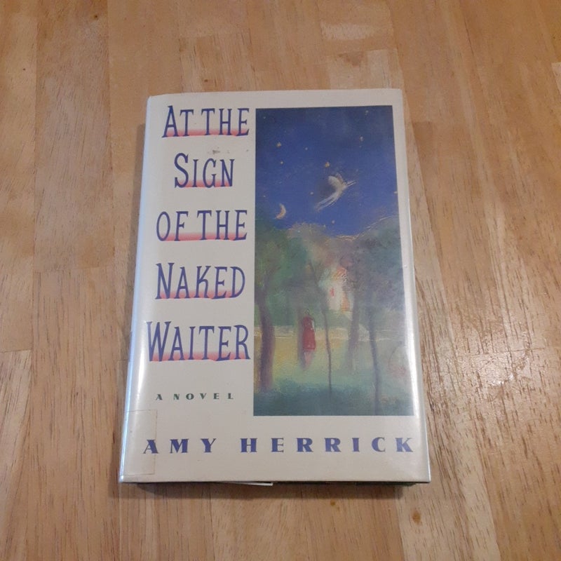 At the Sign of the Naked Waiter