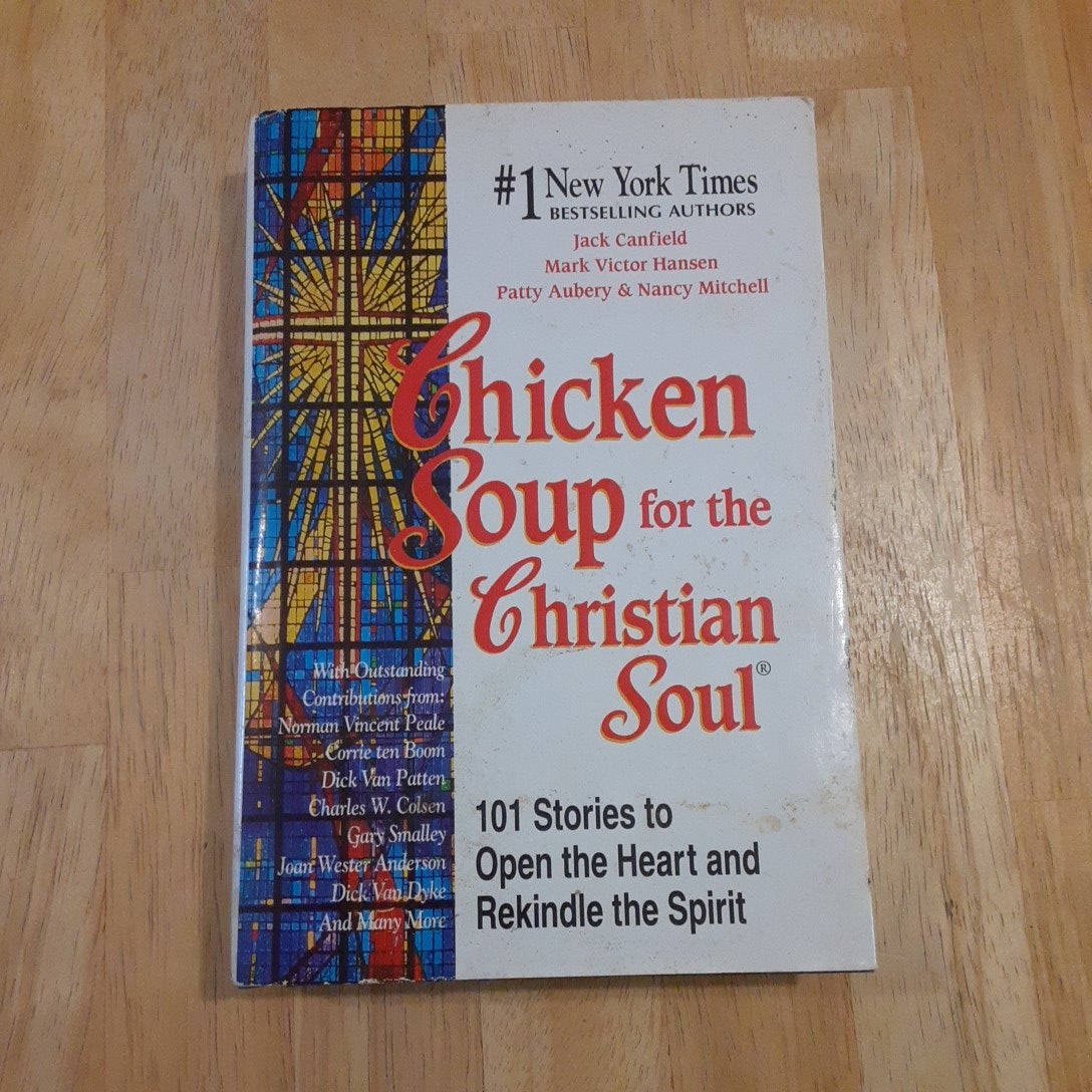 Chicken Soup for the Christian Soul