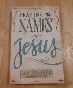 Praying the Names of Jesus