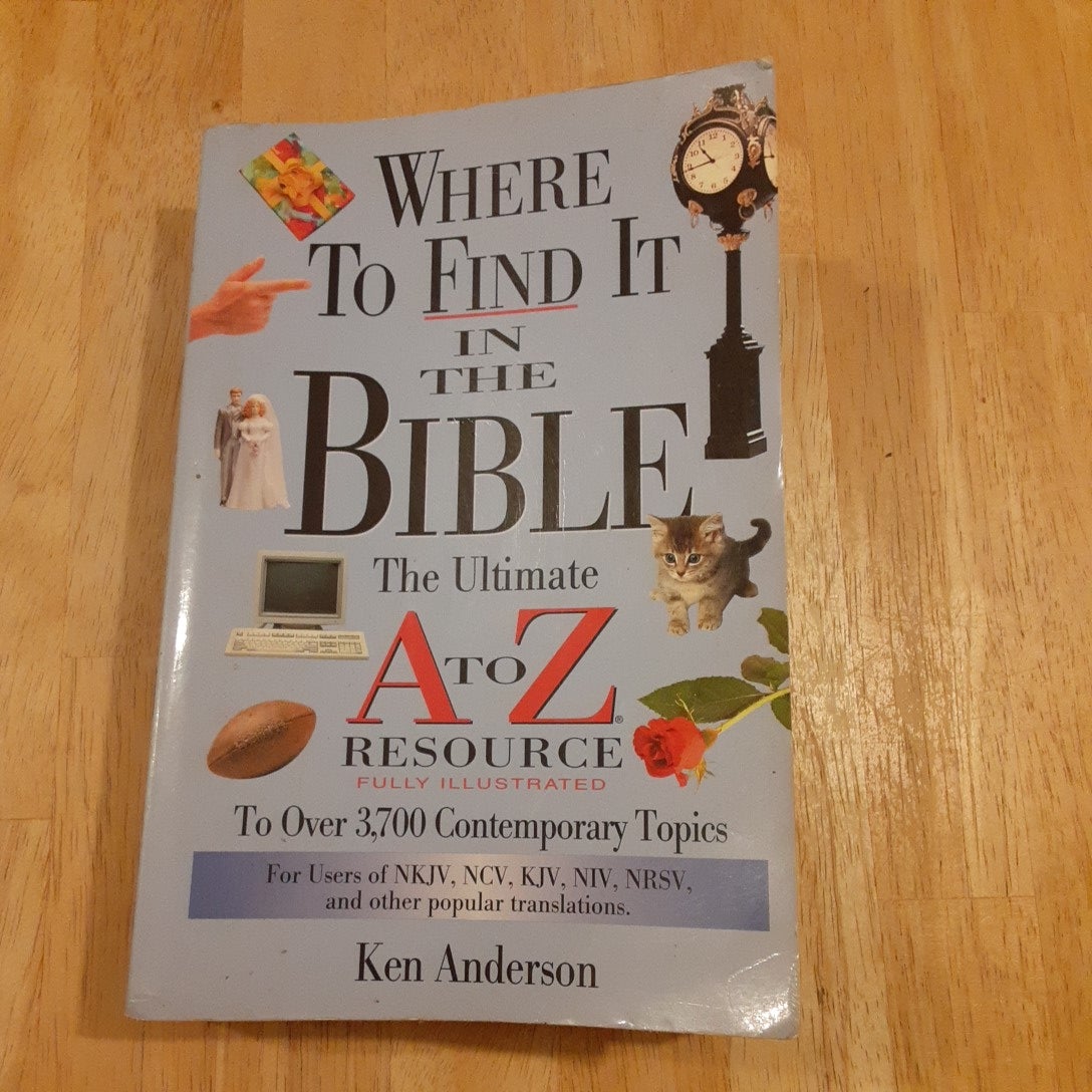 Where to Find It in the Bible