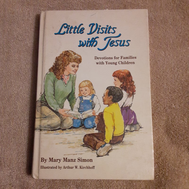 Little Visits with Jesus