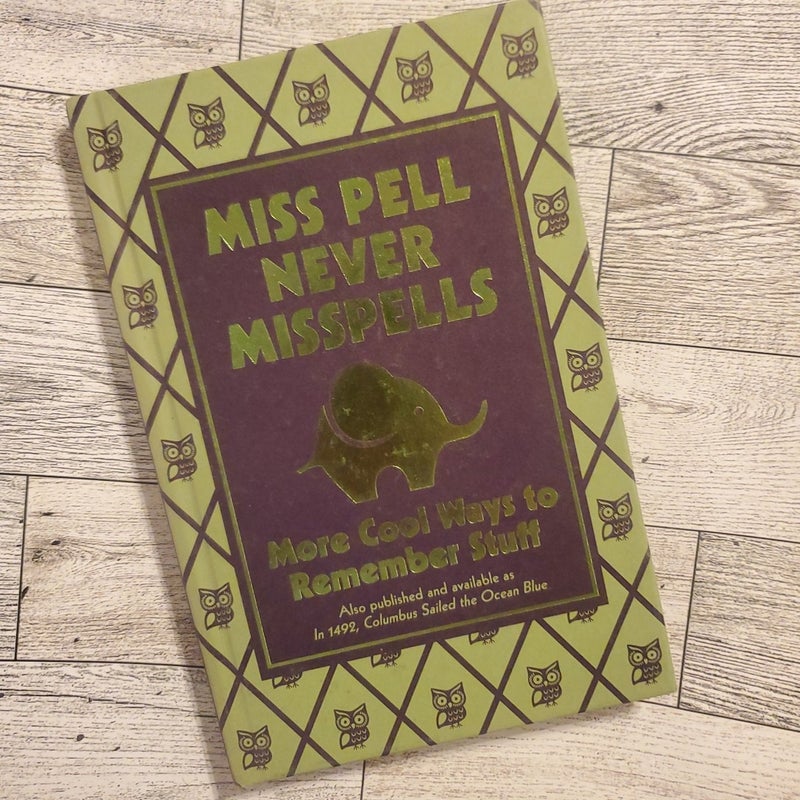 Miss Pell Never Misspells