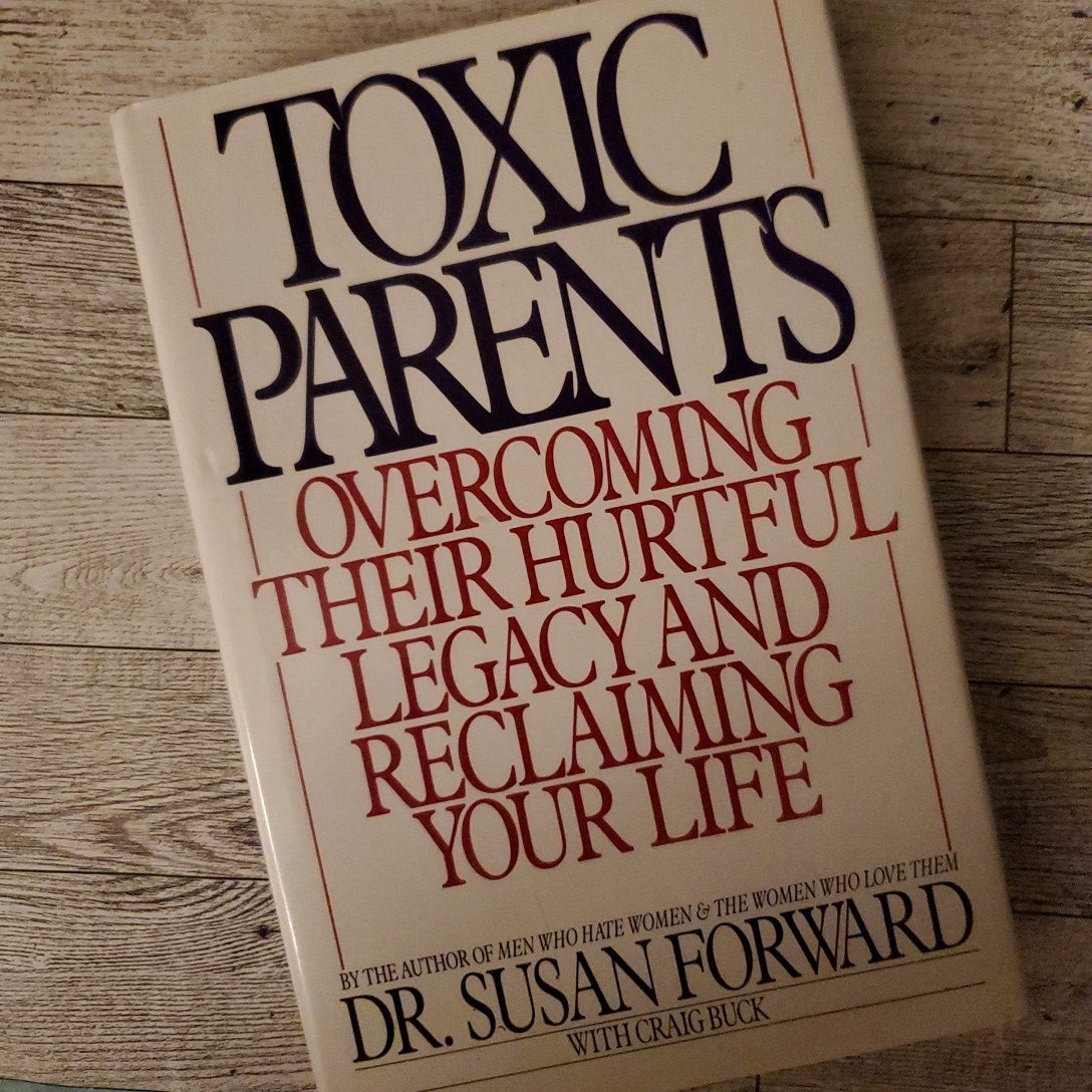 Toxic Parents