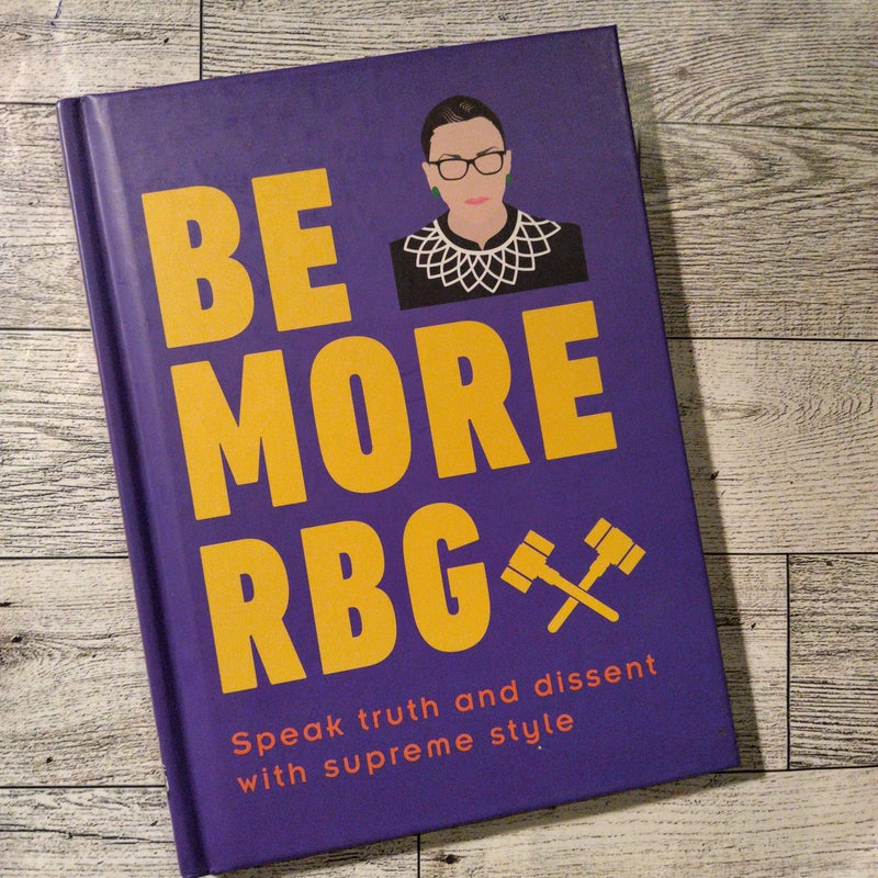 Be More RBG