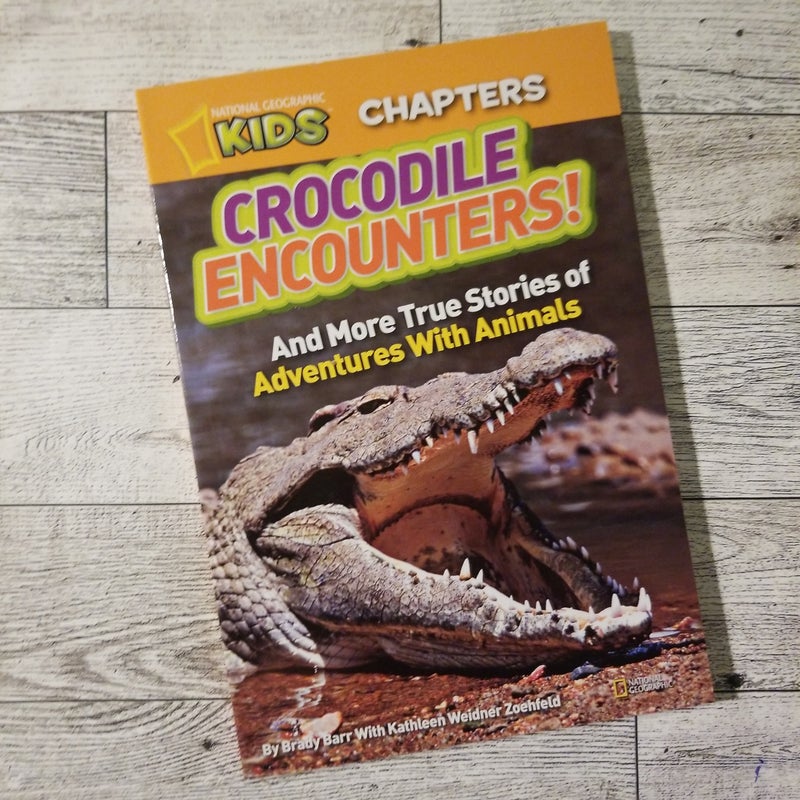 National Geographic Kids Chapters: Crocodile Encounters