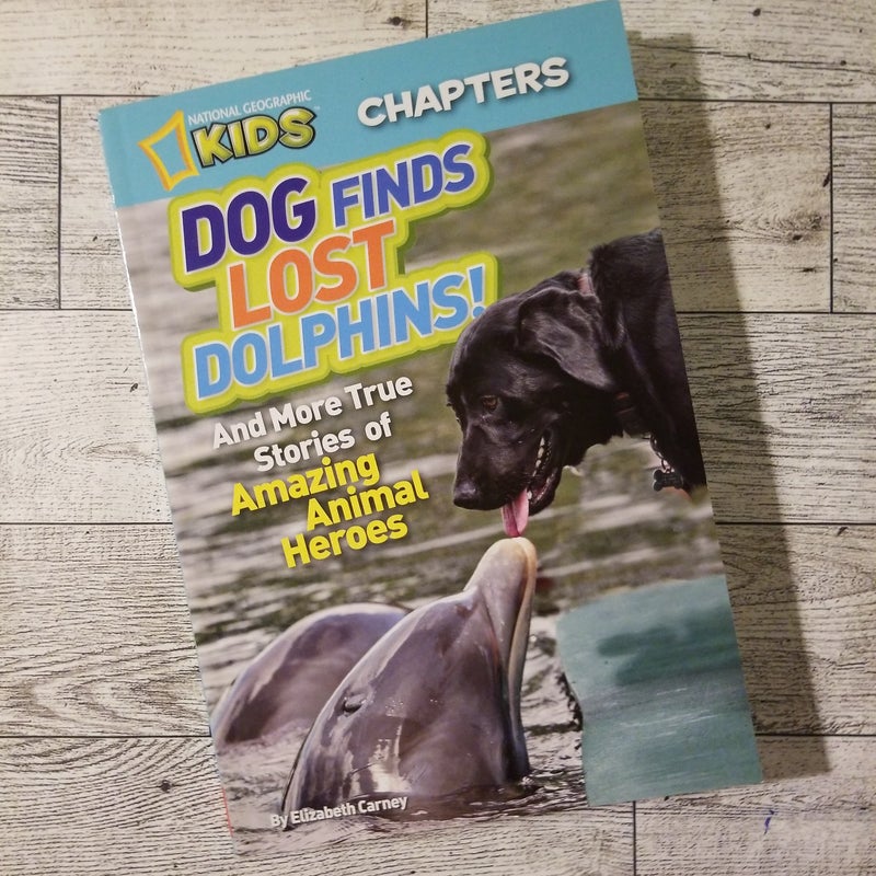 National Geographic Kids Chapters: Dog Finds Lost Dolphins