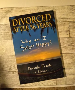 Divorced after 56 Years