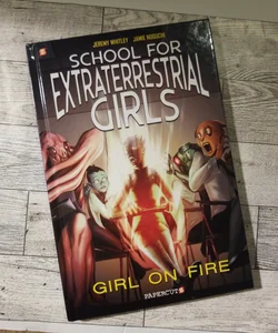 School for Extraterrestrial Girls #1