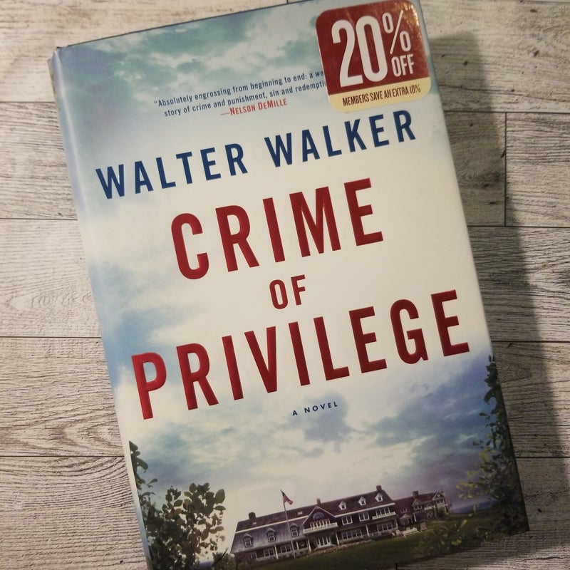 Crime of Privilege