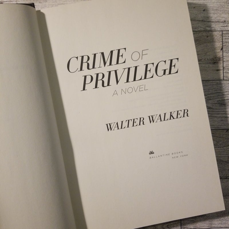 Crime of Privilege