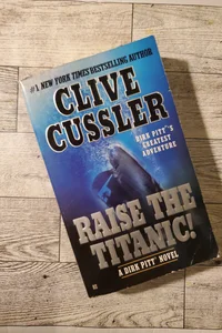 Raise the Titanic! (Mass Market Paperback)