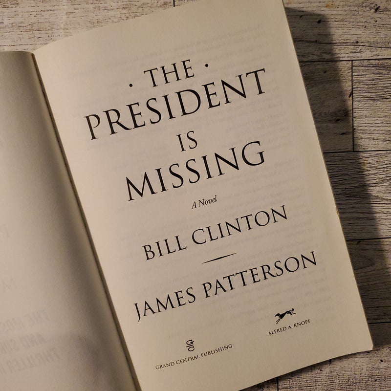 The President Is Missing