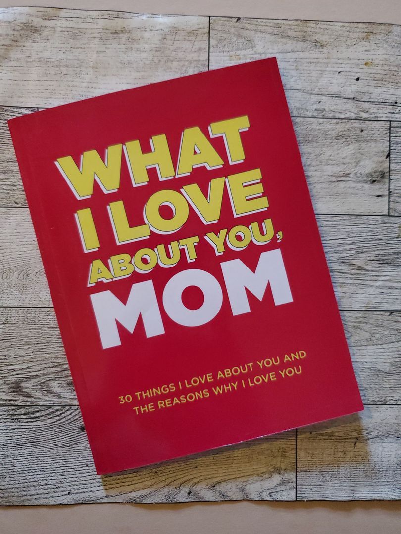 What I Love about You, Mom