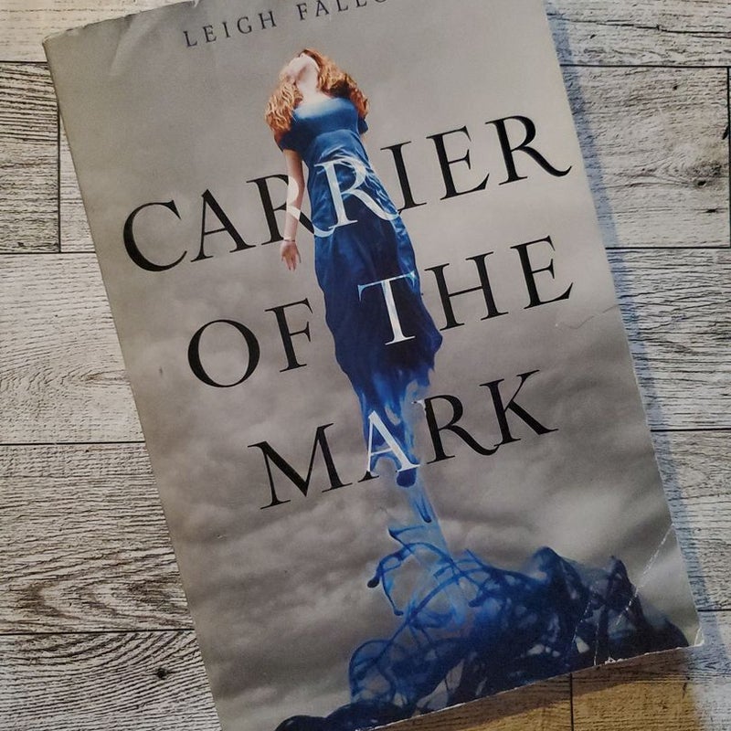 Carrier of the Mark