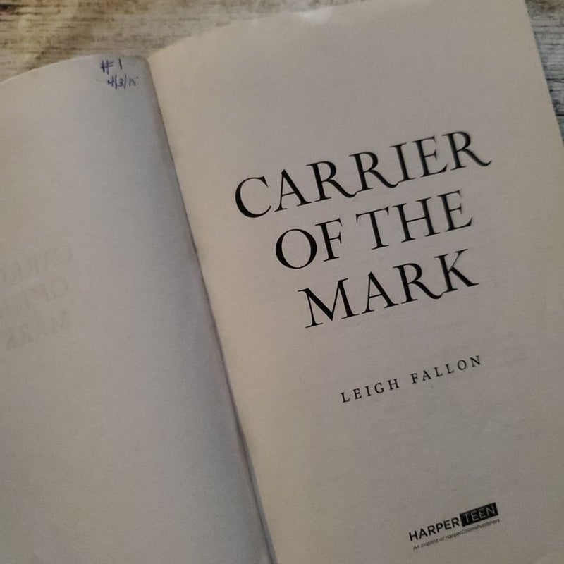 Carrier of the Mark