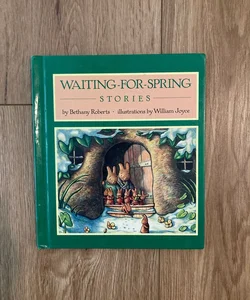 Waiting-for-Spring Stories