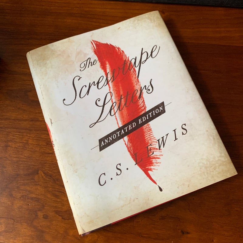 The Screwtape Letters: Annotated Edition