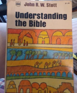 Understanding the  Bible 