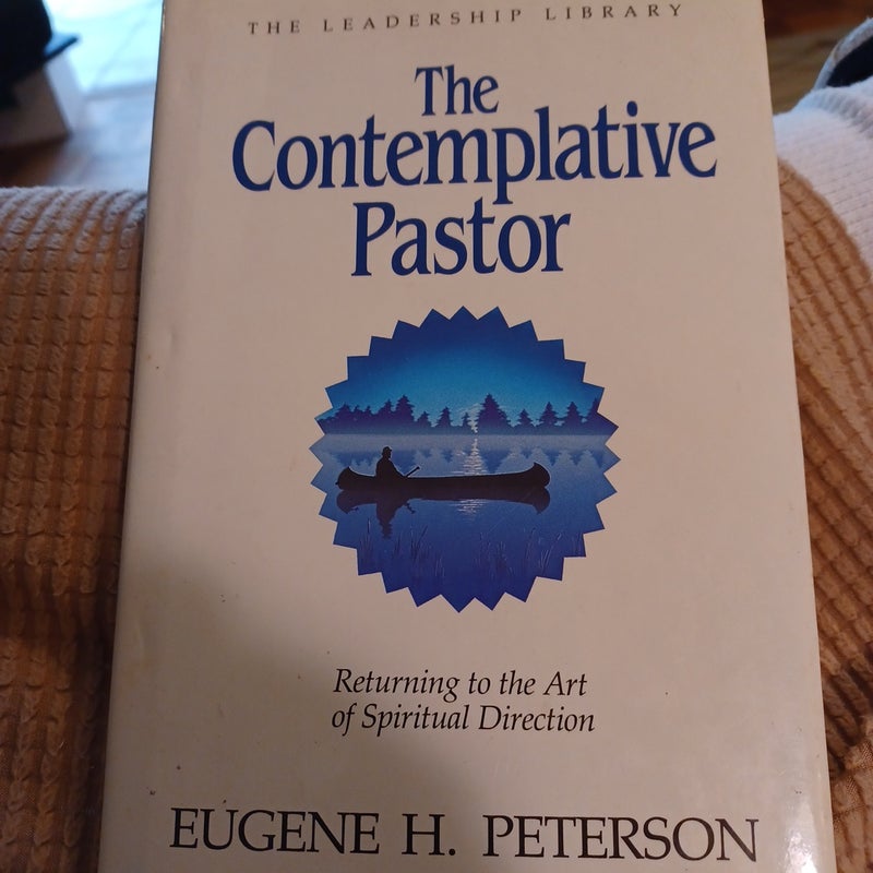 The Contemplative Pastor