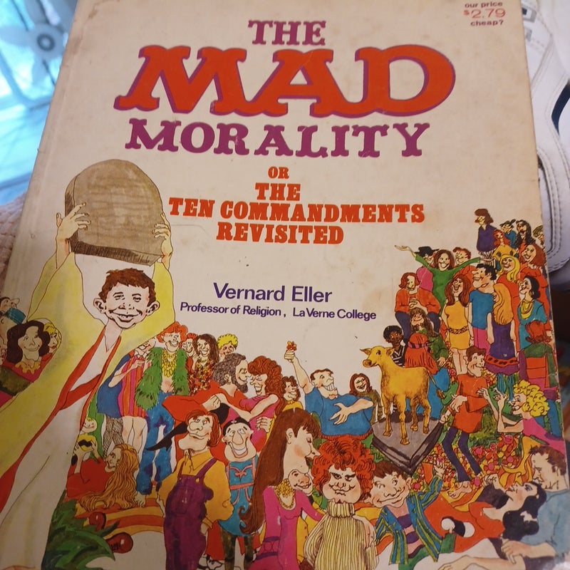 The Mad Morality